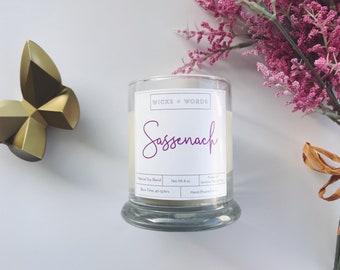 Wicks + Words - "Sassenach" - Outlander Inspired Natural Soy Candle