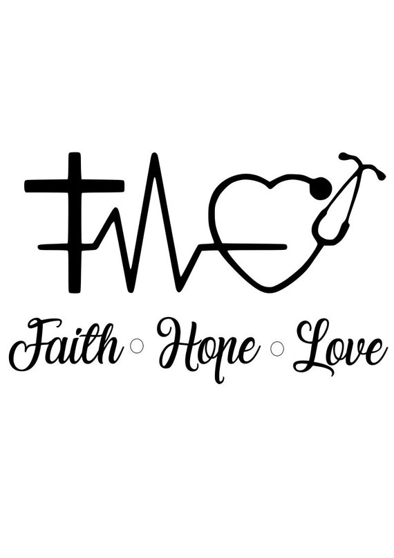 Download Faith Hope Love Nurse Life SVG