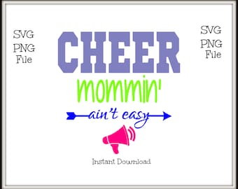 Cheer Mommin Ain't Easy SVG and PNG File