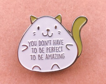 Réconfortante Kitty Enamel Pin
