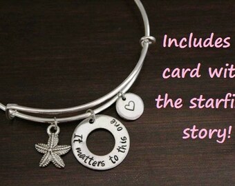 It Matters To This One Starfish Bangle - Foster Care Bangle - Foster Parent Bangle - Adoption Bangle - Social Worker-The Star Thrower-I/B/H