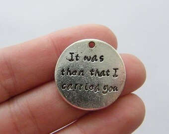 4 It was than that I carried you charms antique silver tone M780