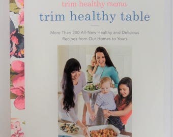 Trim Healthy Table Cookbook