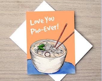 Pho Card, Love Card, Relationship Card, Food Card, Pun Card, Anniversary Card, Funny Card