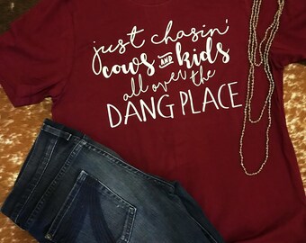 Chasin Cows and Kids Graphic Tee