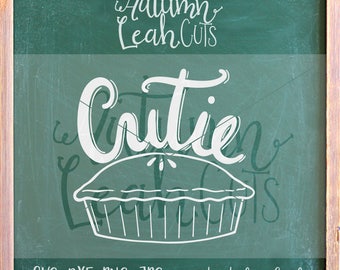 Cutie Pie Svg, Hand Lettered -- SVG, PNG, Jpeg, DXF cut file for Silhouette, Cricut -- Instant Download Clipart - Thanksgiving Cut File