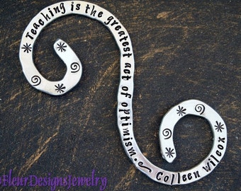 Teaching is the Greatest Act of Optimism--Quoted Bookmark, Custom Hand Stamped Bookmark