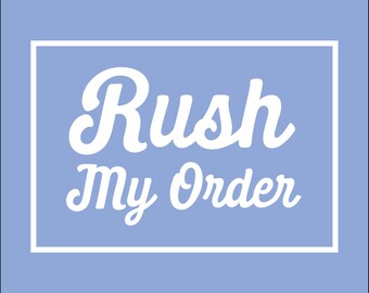 Rush My Order: Processing Time Upgrade