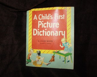 vintage1971 A Childs First Picture4 Dictionary Lilian Moore