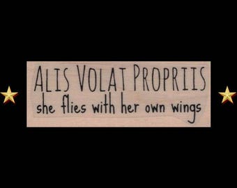 She Flies With Her Own Wings Rubber Stamp, Alis Volat Propriis, Words Rubber Stamp, Inspirational Words Stamp, Saying Motivational Stamp