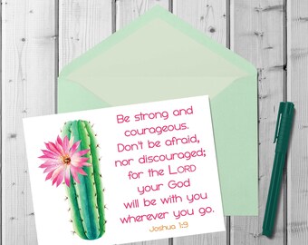 Be Strong and Courageous | Scripture Quote | Joshua 1:9 | Printable Note Card | Encouragement Card | A2 Printable