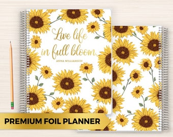 Premium Foil Weekly Planner | Customized Foil Planner | Foil Planner | Weekly Planner with Foil | 2018 Planner | Sunflower Bloom