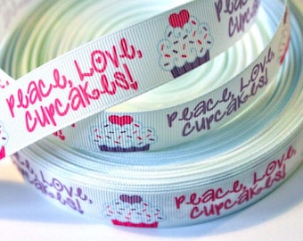 7/8 inch Peace, Love, Cupcakes on White Printed Grosgrain Ribbon