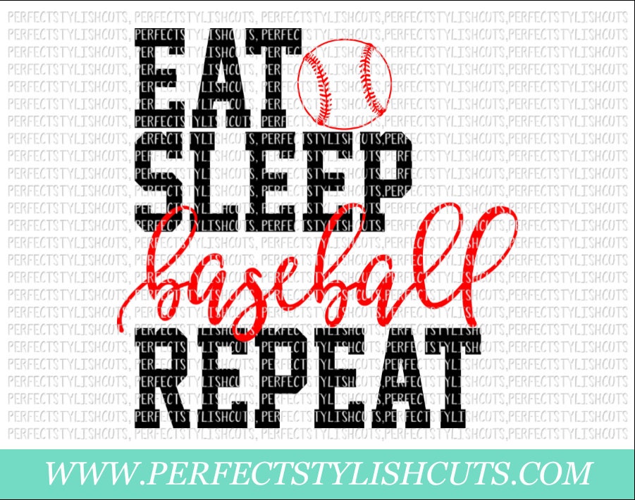 Free Free Eat Sleep Baseball Repeat Svg 38 SVG PNG EPS DXF File