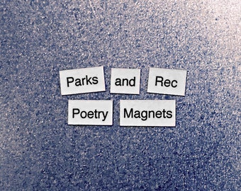Parks and Recreation Magnetic Poetry / Fridge Magnet / Parks and Rec Quote / Parks and Rec Gift / Treat Yo Self / Leslie Knope / Ron Swanson