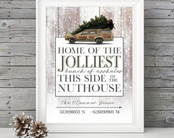 National Lampoon's Christmas Vacation Sign, CUSTOM PERSONALIZED GPS, Jolliest Bunch of Assholes - 11x14 Christmas Holiday Home Decor Poster