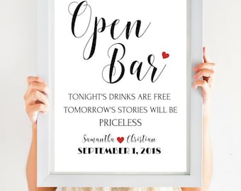 Open Bar Sign, Wedding Bar Sign, Tonight's Drinks Are Free Tomorrow's Stories Will Be Priceless, Wedding Reception Decor #CWS305_32S