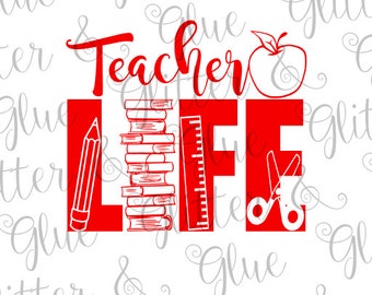 Teacher Life SVG DXF