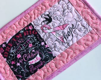 Mug rug, Pink and Black, encouragement, breast cancer, hope, dream big, small placemat, large coaster, mini quilt, small gift, candle mat