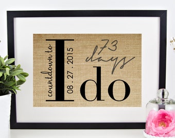 Dry Erase Wedding Countdown Sign | Engagement Gift for Couple | Bridal Shower Gift | Countdown to Wedding Date I Do Burlap Print Photo Prop
