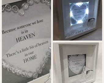 Keepsake light Box Frame because someone we love is in heaven / home