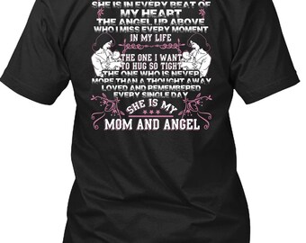 She Is My Mom And Angel T Shirt, I Love Mom T Shirt