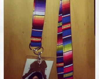 Mexican serape lanyard- choice of wide or skinny
