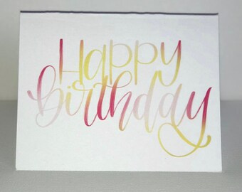 Happy Birthday Card, handlettered, greeting card