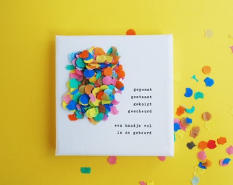 Confetti ... a hand full is so happened
