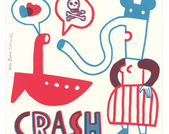 Never seen before 2 (crash) / silk-screen print / limited edition