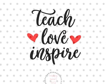 Free Free 117 Silhouette Teach Love Inspire Svg SVG PNG EPS DXF File