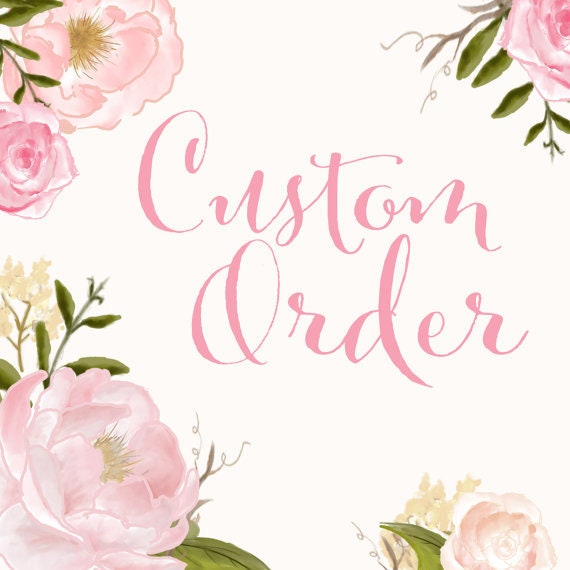 Custom Order - Custom Color Combination