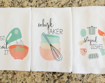 Unique Kitchen Decor - Funny Dish Towel - Gift for Bridal Shower - Funny Hostess Gift - Funny Kitchen Towels - Cute Tea Towels - Foodie Gift