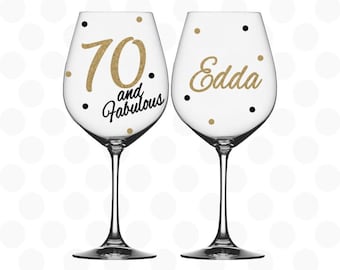 70th birthday, 70 and Fabulous wine glass name included, 70th birthday gift, 70th birthday gift for her, birthday gift for 70 year old woman