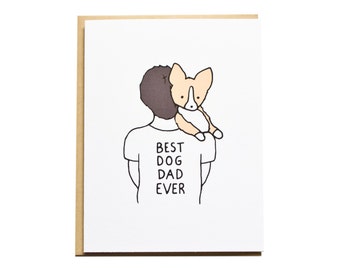 Dog Dad Card, Dad Birthday Card, Corgi Card, Dog Card, Dog Dad, Father's Day, Father Birthday, Corgi Dad