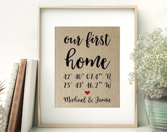 Our First Home | GPS Coordinates Gift | Address New Home Location Burlap Print | Realtor Closing Gift for First Time Homebuyers