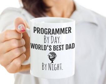 Programmer Dad Mug - Programmer By Day, World's Best Dad By Night - Perfect Gift for Your Dad or Husband for Father’s Day