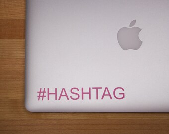 Vinyl Decal # HASHTAG pink