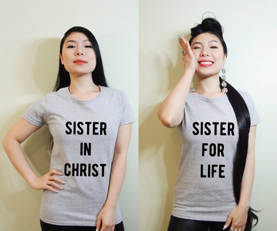 sisters in christ t shirts