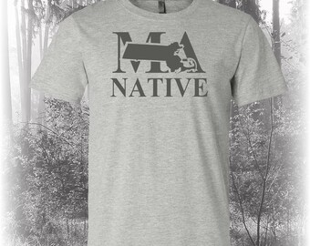 Massachusetts Native Shirt, Native Massachusetts Shirt, Massachusetts Shirt, MA Shirt, Massachusetts State Shirt
