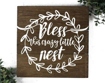 Bless this Nest Wood Sign Farmhouse Decor Sign