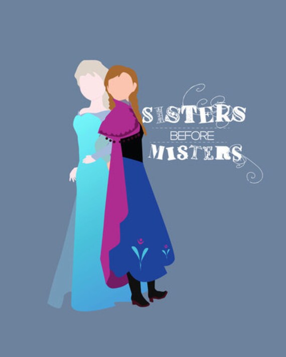 Items similar to sisters before misters.. elsa and anna ...