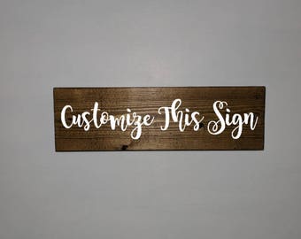 Custom sign, custom wood sign, custom wooden sign, custom plaque, custom painted sign, wood sign, wooden sign, wood plaque, custom gift