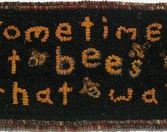 Primitive Hooked Rug Bees That Way