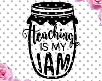 teaching is my jam svg, Teacher Design Svg, teacher svg, school svg, pencil svg, DXF, Cricut Designs, Digital Cut Files, back to school svg