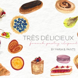 Watercolor Clip Art French Pastry-Personal Use- Instant Download- Sweets- Treat- Bakery- Patisserie- Tarte- creme brulee- eclair- macaron
