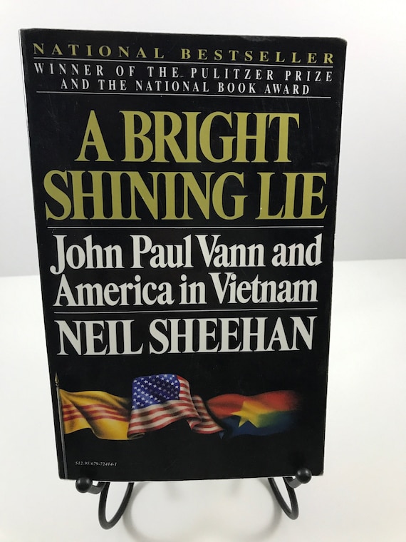 A Bright Shining Lie by Neil Sheehan