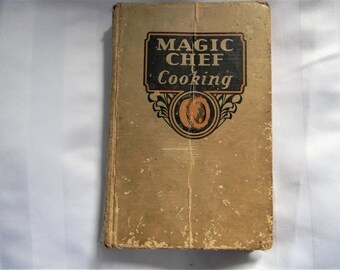 Vintage 1935 Magic Chef Cooking Cook Book