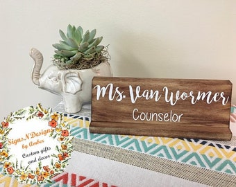 Desk name plate, Wooden desk name plate, customized name plate, counselor's desk name plate, gift for school counselor, school office decor