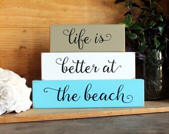 Beach Sign, Life is Better at the Beach Shelf Sitter Blocks, Beach Cottage, Stacking Blocks, Coastal Decor, Beach Decor